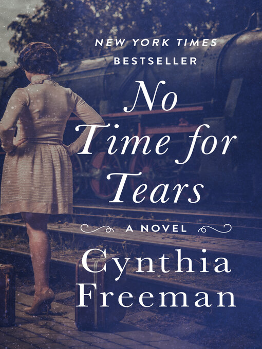 Title details for No Time for Tears by Cynthia Freeman - Available